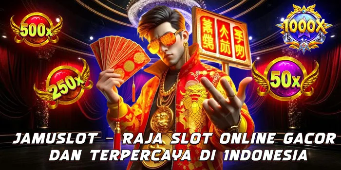 Jamuslot – Raja Slot Online Gacor dan Terpercaya di Indonesia