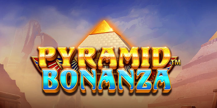 Pola Gacor Bermain Pyramid Bonanza Di Situs Panentogel