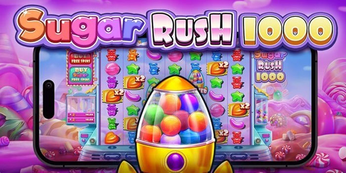 Sugar Rush 100Trik Maxwin Bermain Sugar Rush 1000 Di Situs Panentogel0