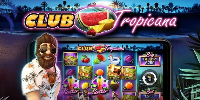 Strategi Menang Konsisten Dengan Modal Receh di Slot Club Tropicana