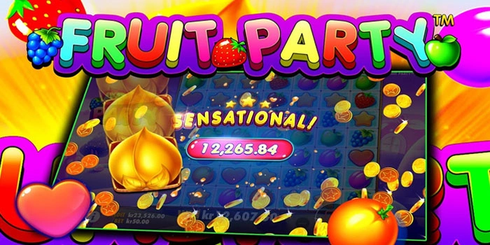 Teknik Buy Spin Fruit Party Supaya Jackpot Cepat Tembus