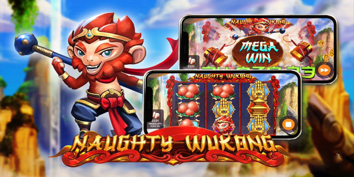 Strategi Jitu Bermain di Slot Naughty Wukong
