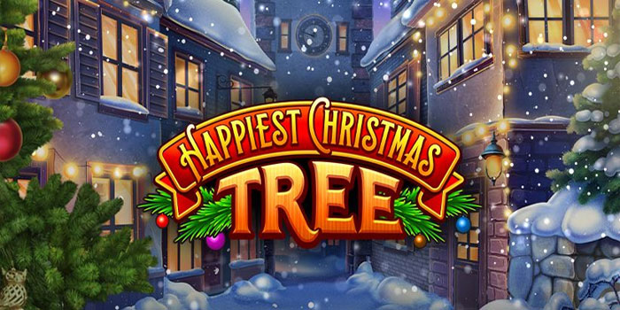 Langkah Mudah Menang Jackpot di Slot Happiest Christmas Tree